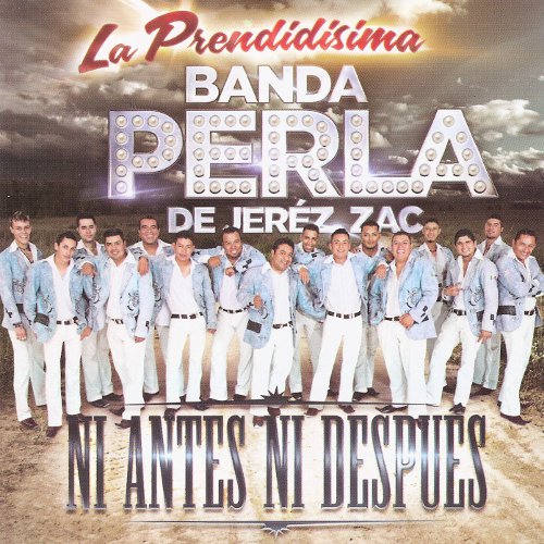 Banda Perla de Jerez, Zacatecas